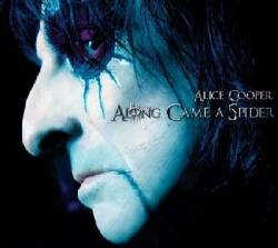Alice Cooper : Along Came a Spider